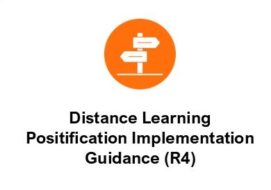R4: Distance Learning Positification Implementation Guidance